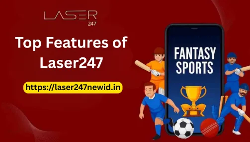 Top Features of Laser247